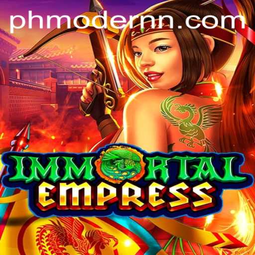 ImmortalEmpress: A Transformative Journey Through 'PHModern' Gameplay